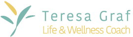 Teresa Graf - Life & Wellness Coach